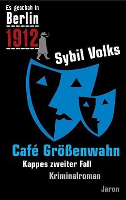 Kartonierter Einband Café Größenwahn von Sybil Volks