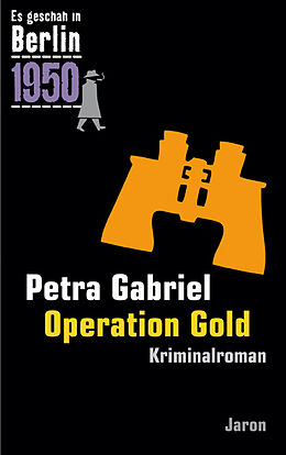 Couverture cartonnée Operation Gold de Petra Gabriel