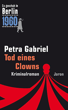Kartonierter Einband Tod eines Clowns von Petra Gabriel