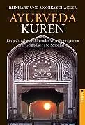 E-Book (pdf) Ayurveda Kuren von Reinhart Schacker, Monika Schacker