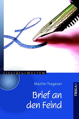 E-Book (epub) Brief an den Feind von Martin Trageser