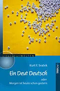 E-Book (epub) Ein Deut Deutsch von Kurt F. Svatek