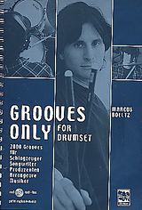 Marcus Boeltz Notenblätter Grooves only (+mp3-Files)für Schlagzeug