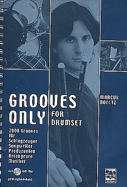 Marcus Boeltz Notenblätter Grooves only (+mp3-Files)für Schlagzeug