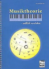 Kartonierter Einband Musiktheorie endlich verstehen von Frank Bartel