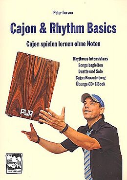 Kartonierter Einband Cajon &amp; Rhythm Basics von Peter Lorson