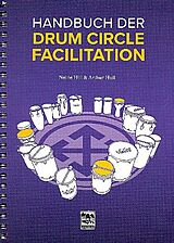 Nellie Hill Notenblätter Handbuch der Drum Circle Facilitation (dt)