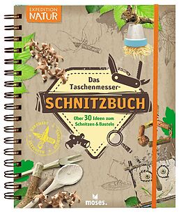 Fester Einband Das Taschenmesser-Schnitzbuch von Sonja Schirdewahn, Arne Schirdewahn