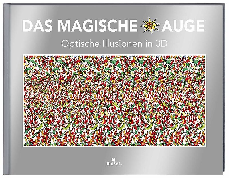 "Das Magische Auge Bilder": Entfessle die Magie in Dir!