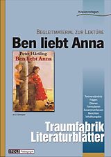 Geheftet Ben liebt Anna - Literaturblätter von Karin Pfeiffer