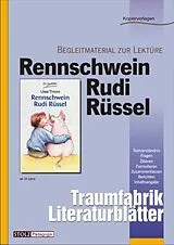 Geheftet Rennschwein Rudi Rüssel - Literaturblätter von Karin Pfeiffer