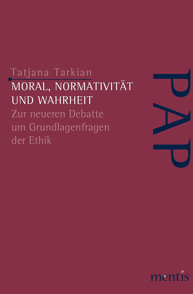 Moral, Normativität und Wahrheit