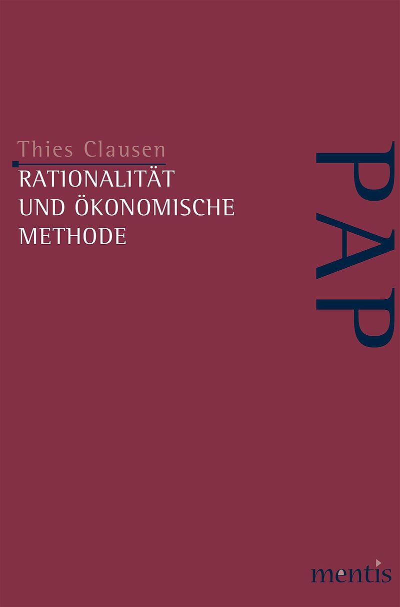 Rationalität und ökonomische Methode