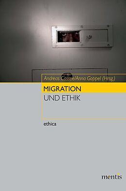 Kartonierter Einband Migration und Ethik von 