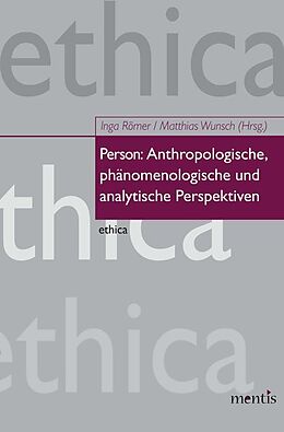 Kartonierter Einband Person: Anthropologische, phänomenologische und analytische Perspektiven von 