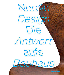 Livre Relié Nordic Design : Die Antwort aufs Bauhaus de 