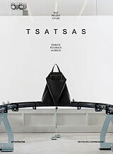 Fester Einband TSATSAS von David Chipperfield, Yoko Choy, Markus Frenzl