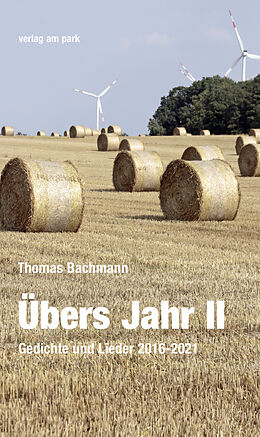 Kartonierter Einband Übers Jahr II von Thomas Bachmann