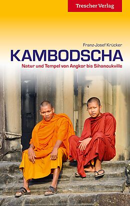 Kartonierter Einband TRESCHER Reiseführer Kambodscha von Franz-Josef Krücker