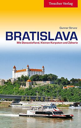 Kartonierter Einband TRESCHER Reiseführer Bratislava von Gunnar Strunz