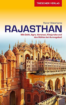 Kartonierter Einband TRESCHER Reiseführer Rajasthan von Rainer Waterkamp