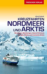 Kartonierter Einband Reiseführer Kreuzfahrten Nordmeer und Arktis von Alfred Diebold