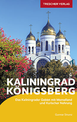 Kartonierter Einband TRESCHER Reiseführer Kaliningrad Königsberg von Gunnar Strunz