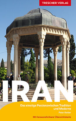 Kartonierter Einband TRESCHER Reiseführer Iran von Peter Kerber