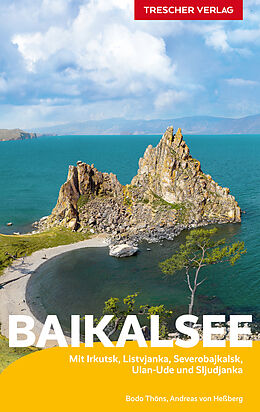 Kartonierter Einband TRESCHER Reiseführer Baikalsee von Bodo Thöns, Andreas von Heßberg