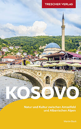 Kartonierter Einband TRESCHER Reiseführer Kosovo von Martin Bock