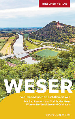 Kartonierter Einband TRESCHER Reiseführer Weser von Hinnerk Dreppenstedt
