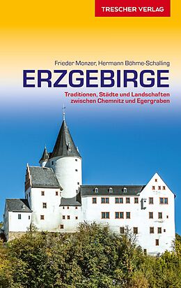 Kartonierter Einband TRESCHER Reiseführer Erzgebirge von Frieder Monzer, Hermann Böhme-Schalling