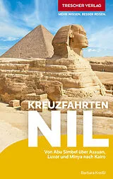 Kartonierter Einband TRESCHER Reiseführer Kreuzfahrten Nil von Barbara Kreißl