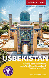 Kartonierter Einband TRESCHER Reiseführer Usbekistan von Bodo Thöns, Irina Thöns