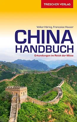 E-Book (pdf) Reiseführer China Handbuch von Francoise Hauser, Volker Häring