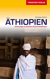 E-Book (pdf) TRESCHER Reiseführer Äthiopien von Christian Sefrin