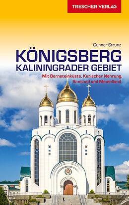 E-Book (pdf) Reiseführer Königsberg - Kaliningrader Gebiet von Gunnar Strunz
