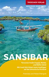 Kartonierter Einband TRESCHER Reiseführer Sansibar von Francisca Chengula, Tobias Chengula