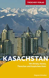 Kartonierter Einband TRESCHER Reiseführer Kasachstan von Dagmar Schreiber