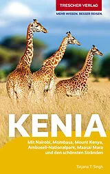 Kartonierter Einband TRESCHER Reiseführer Kenia von Tatjana Singh