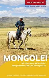 Kartonierter Einband TRESCHER Reiseführer Mongolei von Marion Wisotzki, Erna Käppeli, Ernst von Waldenfels