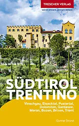 Kartonierter Einband TRESCHER Reiseführer Südtirol und Trentino von Gunnar Strunz