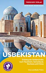 Set mit div. Artikeln (Set) TRESCHER Reiseführer Usbekistan von Bodo Thöns, Irina Thöns