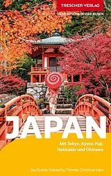 Kartonierter Einband TRESCHER Reiseführer Japan von Natascha Thoma, Christine Liew, Isa Ducke