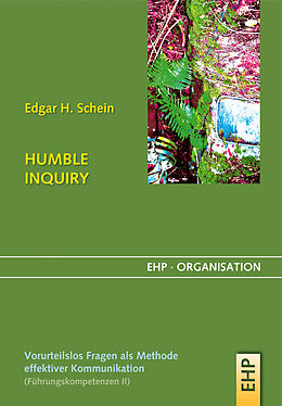 Fester Einband HUMBLE INQUIRY von Edgar H. Schein