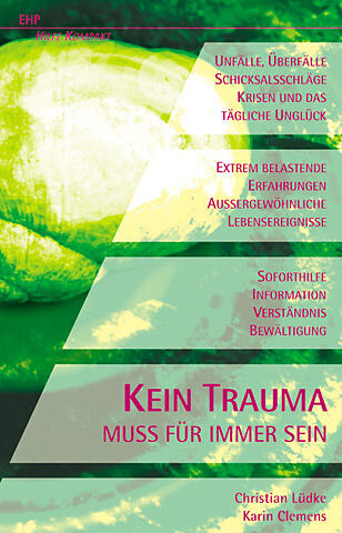 Kein Trauma muss für immer sein