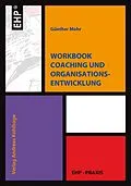 E-Book (pdf) Workbook Coaching und Organisationsentwicklung von Günther Mohr
