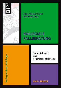 E-Book (pdf) Kollegiale Fallberatung von Hans-Werner Franz, Ralf Kopp