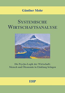 E-Book (epub) Systemische Wirtschaftsanalyse von Günther Mohr