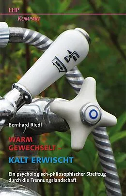 E-Book (epub) Warm gewechselt - kalt erwischt von Bernhard Riedl